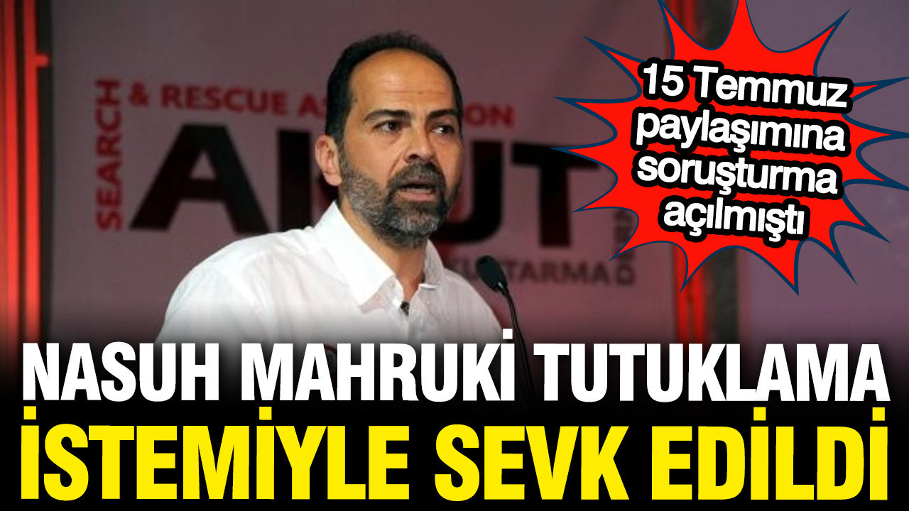Nasuh mahrukiye tutuklama talebi r2FbF5ny